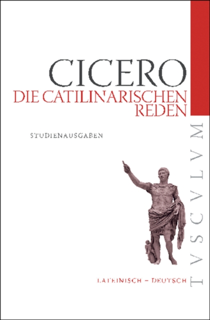 Die Catilinarischen Reden : Lateinisch - Deutsch, PDF eBook