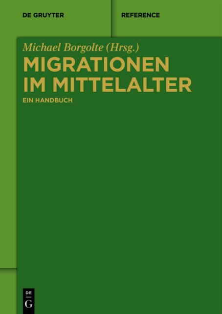 Migrationen im Mittelalter : Ein Handbuch, PDF eBook