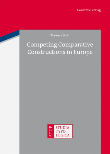 Competing Comparative Constructions in Europe, PDF eBook