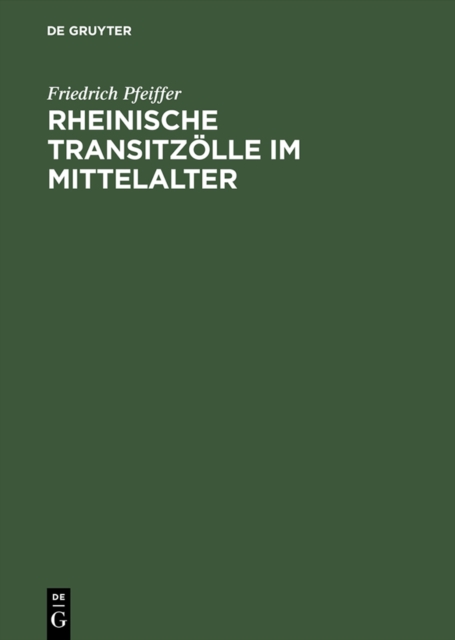 Rheinische Transitzolle im Mittelalter, PDF eBook