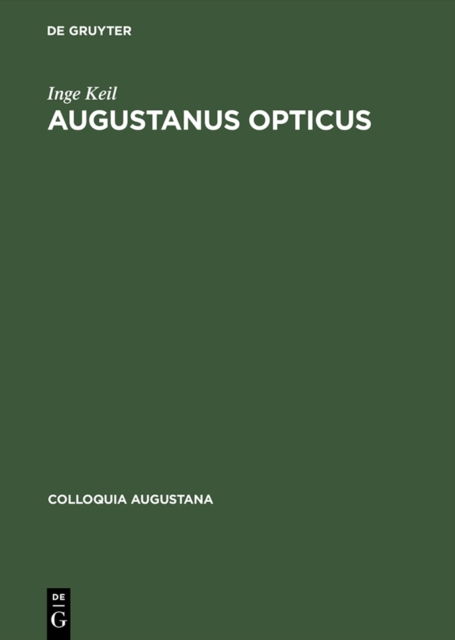 Augustanus Opticus : Johann Wiesel (1583-1662) und 200 Jahre optisches Handwerk in Augsburg, PDF eBook