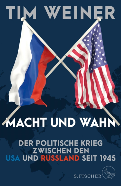 Macht und Wahn : Der politische Krieg zwischen den USA und Russland seit 1945, EPUB eBook
