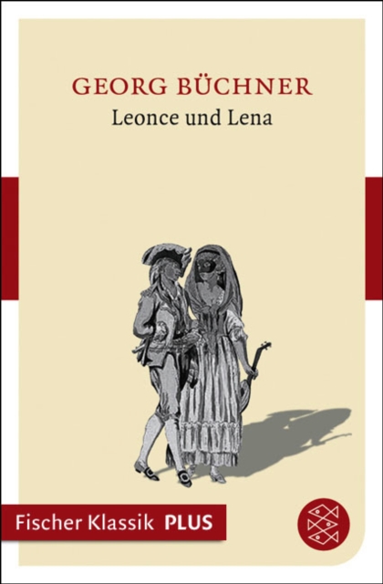 Leonce und Lena : Ein Lustspiel, EPUB eBook