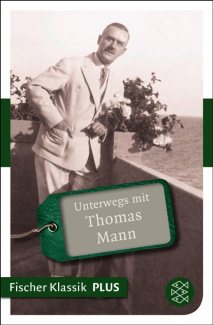 Unterwegs mit Thomas Mann, EPUB eBook