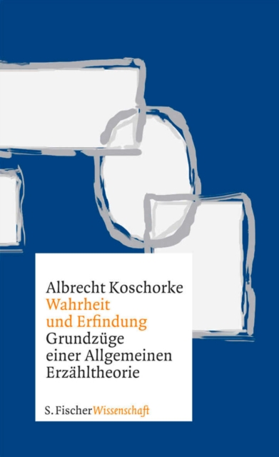 Wahrheit und Erfindung : Grundzuge einer Allgemeinen Erzahltheorie, EPUB eBook