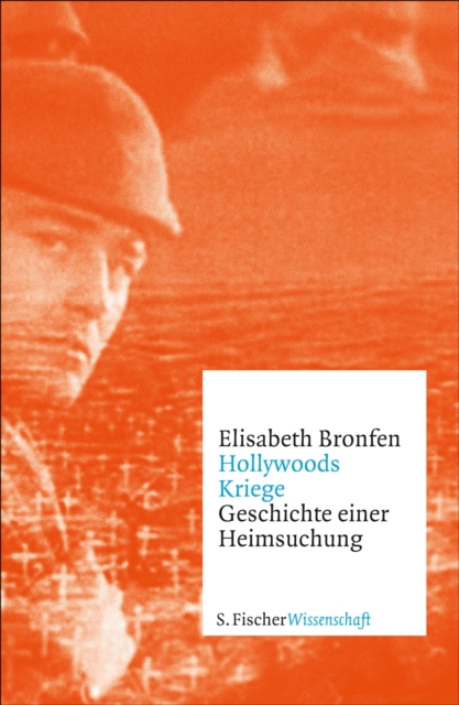 Hollywoods Kriege : Geschichte einer Heimsuchung, EPUB eBook