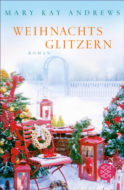 Weihnachtsglitzern : Roman | Das Fest der Liebe mit der Autorin des Bestsellers ›Die Sommerfrauen‹, EPUB eBook