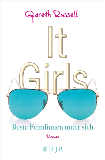 It-Girls : Beste Feindinnen unter sich, EPUB eBook