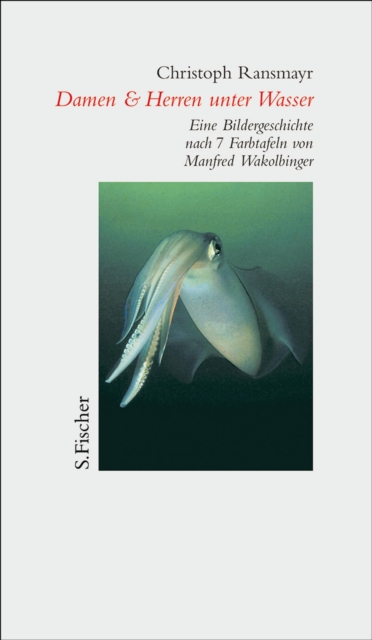 Damen & Herren unter Wasser : Eine Bildergeschichte nach 7 Farbtafeln von Manfred Wakolbinger, EPUB eBook