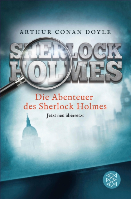 Die Abenteuer des Sherlock Holmes : Erzahlungen. Neu ubersetzt von Henning Ahrens, EPUB eBook