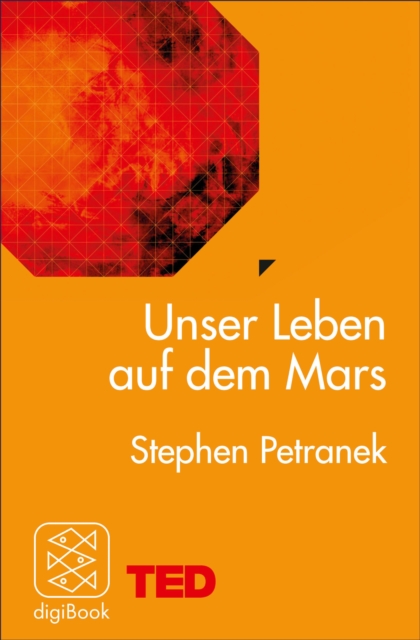 Unser Leben auf dem Mars : TED Books, EPUB eBook