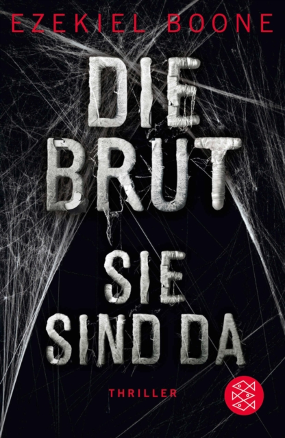 Die Brut - Sie sind da : Thriller, EPUB eBook