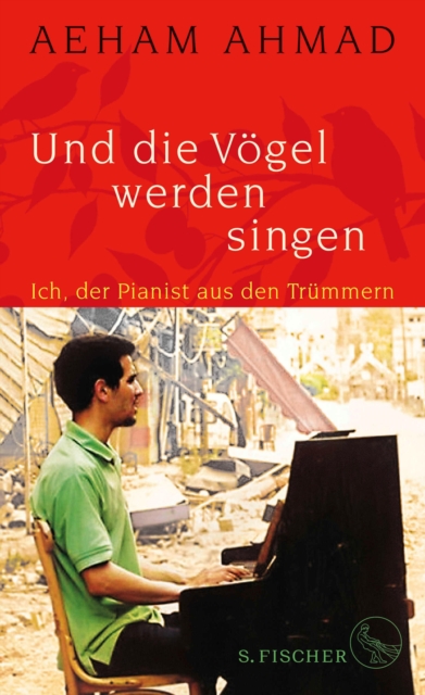 Und die Vogel werden singen : Ich, der Pianist aus den Trummern, EPUB eBook