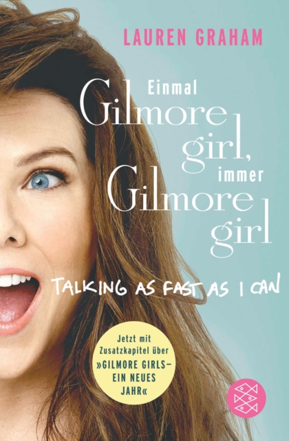 ?Einmal Gilmore Girl, immer Gilmore Girl, EPUB eBook