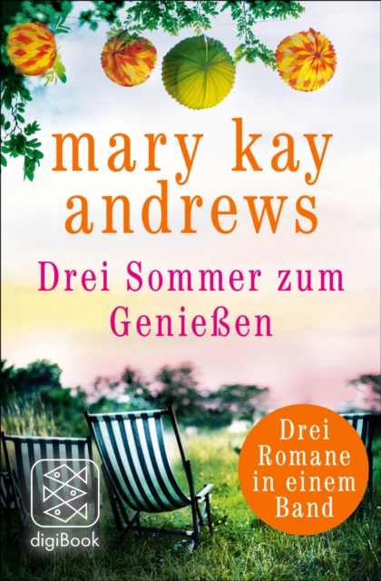 Drei Sommer zum Genieen : Die Sommerfrauen/Sommerprickeln/Sommer im Herzen, EPUB eBook