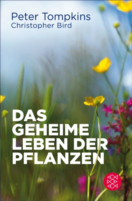 Das geheime Leben der Pflanzen : Der Klassiker, EPUB eBook