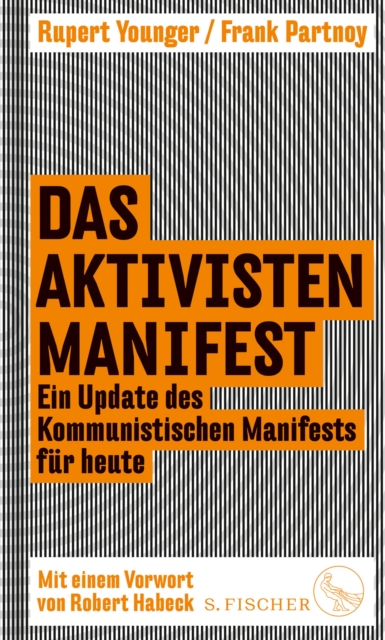 Das Aktivisten-Manifest : Ein Update des Kommunistischen Manifests fur heute, EPUB eBook