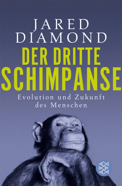 Der dritte Schimpanse : Evolution und Zukunft des Menschen, EPUB eBook