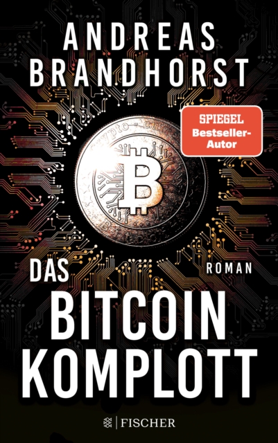 Das Bitcoin-Komplott : Roman, EPUB eBook