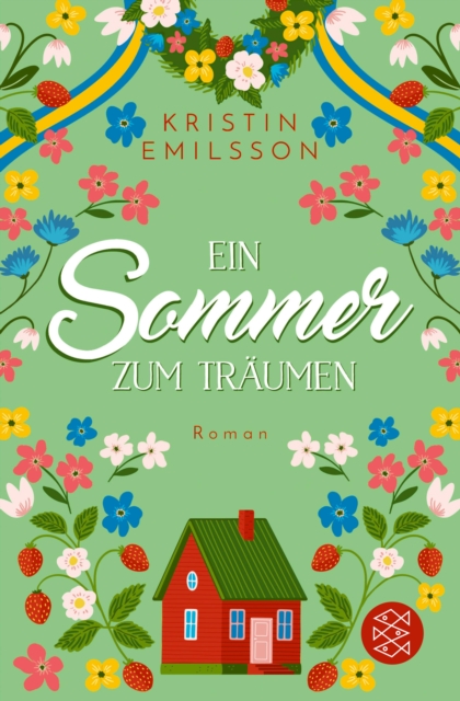 Ein Sommer zum Traumen : Eine schwedische Sommergeschichte, EPUB eBook