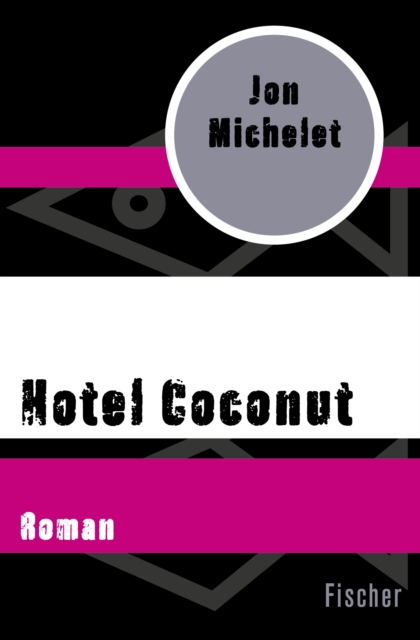 Hotel Coconut : Roman, EPUB eBook