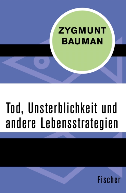 Tod, Unsterblichkeit und andere Lebensstrategien, EPUB eBook