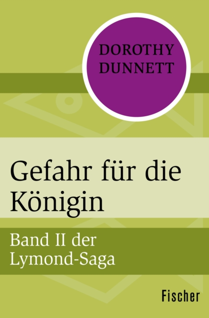 Gefahr fur die Konigin : Band II der Lymond-Saga, EPUB eBook