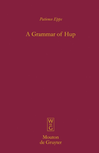 A Grammar of Hup, PDF eBook