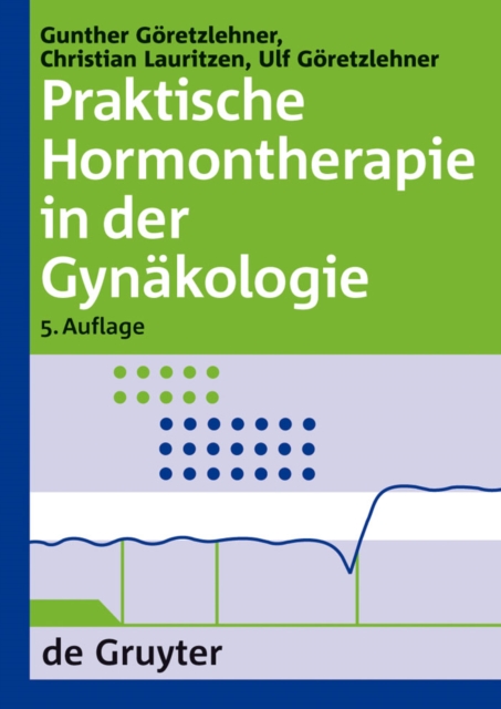 Praktische Hormontherapie in der Gynakologie, PDF eBook