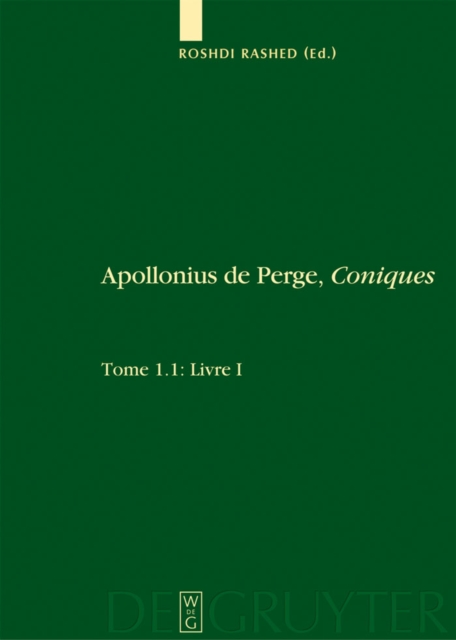 Livre I. Commentaire historique et mathematique, edition et traduction du texte arabe. 1.2: Livre I: Edition et traduction du texte grec, PDF eBook