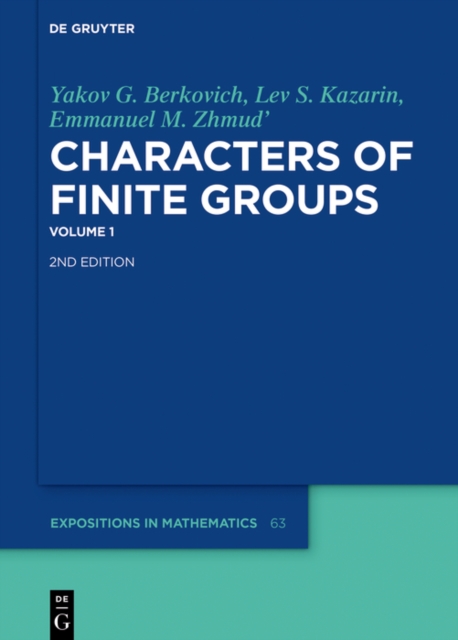 Yakov G. Berkovich; Lev S. Kazarin; Emmanuel M. Zhmud': Characters of Finite Groups. Volume 1, PDF eBook