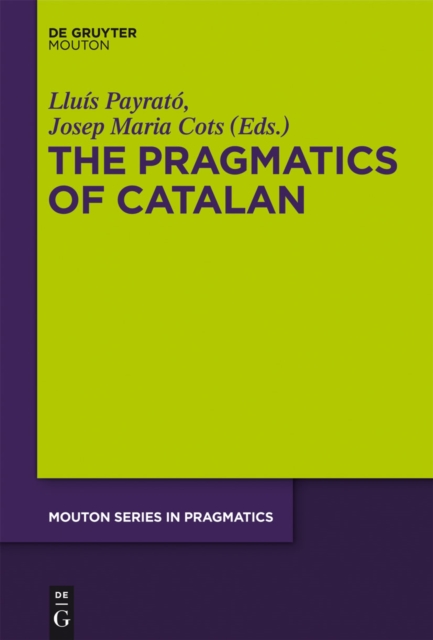 The Pragmatics of Catalan, PDF eBook