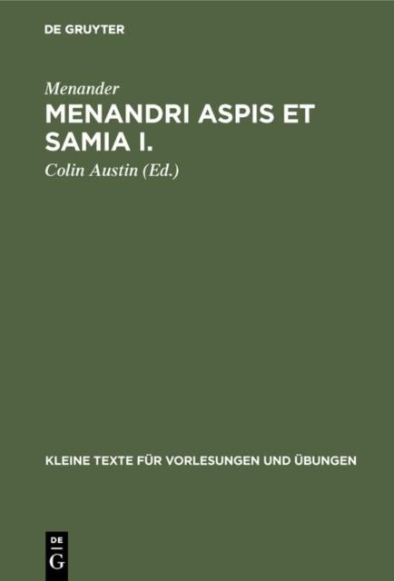 Menandri Aspis et Samia I. : Textus (cum apparatu critico) et indices, PDF eBook