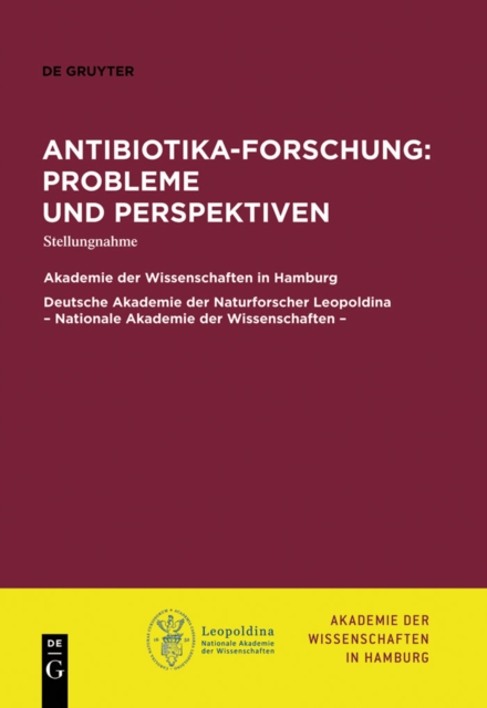 Antibiotika-Forschung: Probleme und Perspektiven : Stellungnahme, PDF eBook