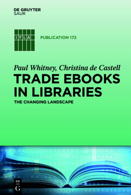 Trade eBooks in Libraries : The Changing Landscape, PDF eBook