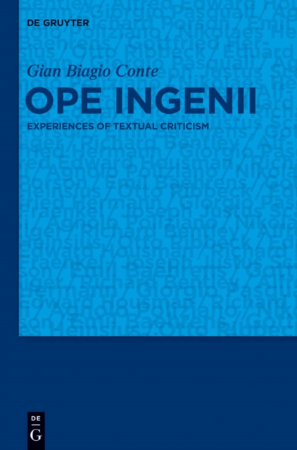 Ope ingenii : Experiences of Textual Criticism, PDF eBook