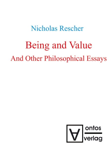 Being and Value and Other Philosophical Essays, PDF eBook