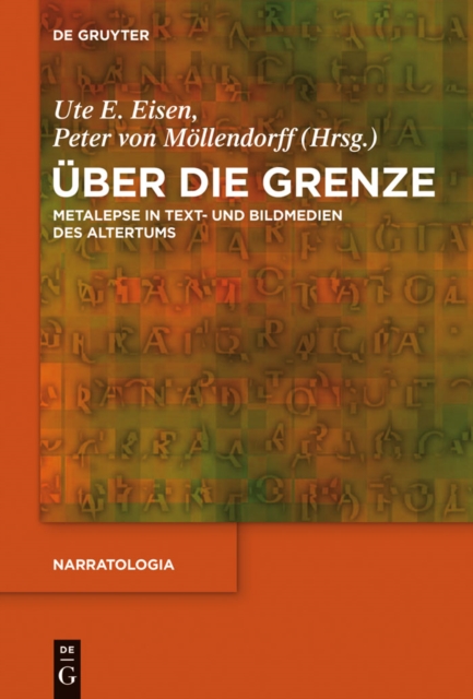 Uber die Grenze : Metalepse in Text- und Bildmedien des Altertums, PDF eBook