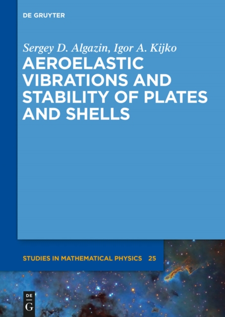 Aeroelastic Vibrations and Stability of Plates and Shells, PDF eBook