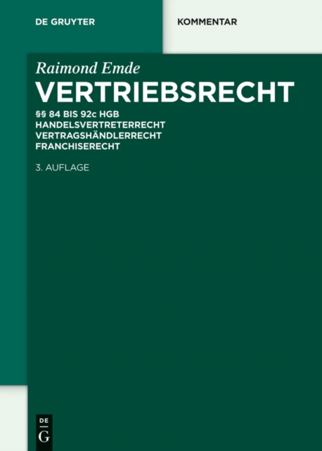 Vertriebsrecht :  84 - 92c HGB. Handelsvertreterrecht - Vertragshandlerrecht - Franchiserecht, PDF eBook