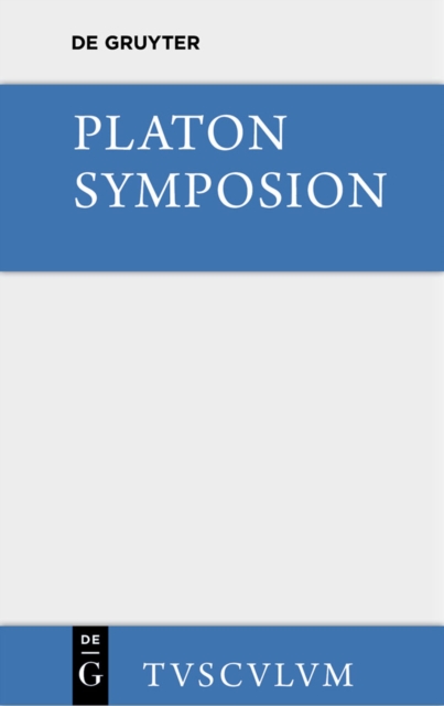 Symposion : Griechisch und deutsch, PDF eBook