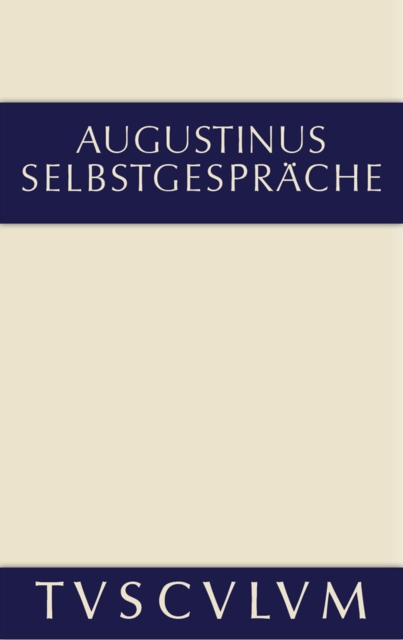 Selbstgesprache : Lateinisch und deutsch, PDF eBook