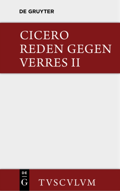 Die Reden gegen Verres / In C. Verrem : Lateinisch - deutsch, PDF eBook