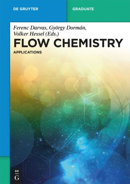 Flow Chemistry - Applications, PDF eBook