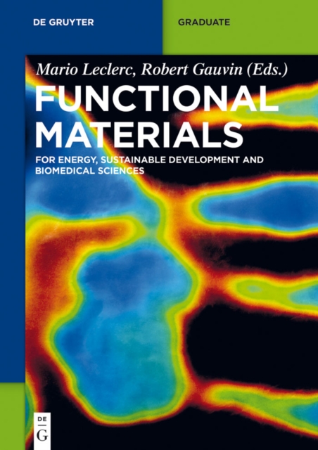 Functional Materials : For Energy, Sustainable Development and Biomedical Sciences, EPUB eBook