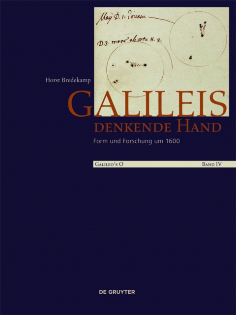 Galileis denkende Hand : Form und Forschung um 1600, PDF eBook