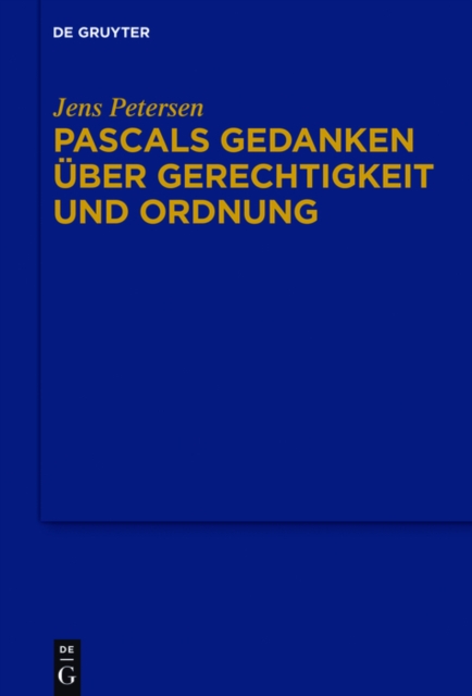 Pascals Gedanken uber Gerechtigkeit und Ordnung, EPUB eBook