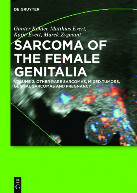 Other Rare Sarcomas, Mixed Tumors, Genital Sarcomas and Pregnancy, EPUB eBook