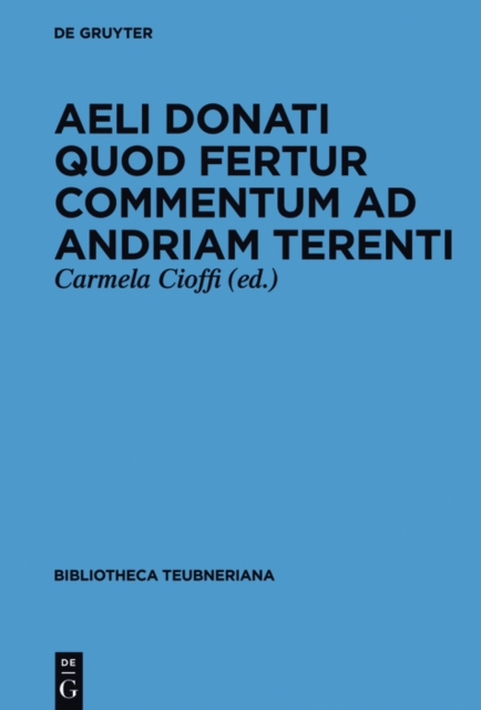 Aeli Donati quod fertur Commentum ad Andriam Terenti, PDF eBook