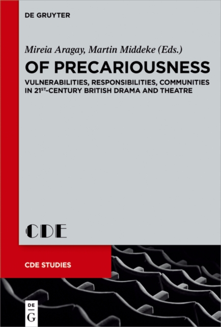 284 : Vulnerabilities, Responsibilities, Communities in 21st-Century British Drama and Theatre, EPUB eBook